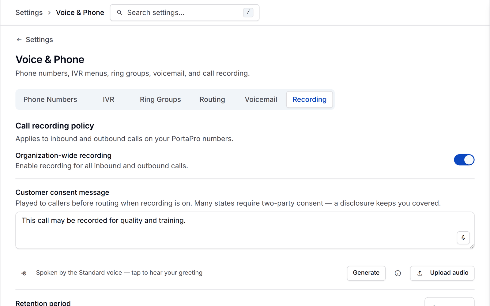 Call recording settings in PortaPro: the consent announcement callers hear and how long recordings are kept.